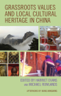 Grassroots Values and Local Cultural Heritage in China Cover Image