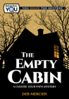 The Empty Cabin: A Choose Your Path Mystery Cover Image