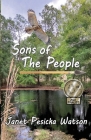 Sons of the People By Janet Pesicka Watson Cover Image