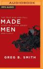 Made Men: The True Rise-And-Fall Story of a New Jersey Mob Family By Greg B. Smith, Peter Berkrot (Read by) Cover Image
