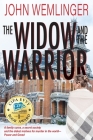 The Widow and the Warrior By John Wemlinger Cover Image