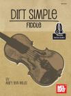 Dirt Simple Fiddle By Mary Ann Harbar Willis Cover Image