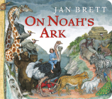 On Noah's Ark (Oversized Lap Board Book) By Jan Brett, Jan Brett (Illustrator) Cover Image