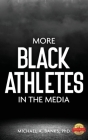 More Black Athletes in the Media Cover Image