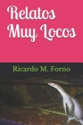Relatos Muy Locos Cover Image