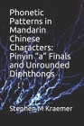 Phonetic Patterns in Mandarin Chinese Characters: Pinyin 