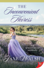 The Inconvenient Heiress By Jane Walsh Cover Image