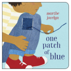 One Patch of Blue By Marthe Jocelyn (Artist) Cover Image