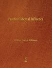 Practical Mental Influence Cover Image