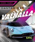 Aston Martin Valhalla (Cool Cars) By Nathan Sommer Cover Image