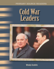 Cold War Leaders (Social Studies: Informational Text) By Wendy Conklin Cover Image