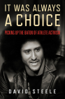 It Was Always a Choice: Picking Up the Baton of Athlete Activism Cover Image
