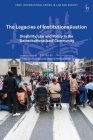 The Legacies of Institutionalisation: Disability, Law and Policy in the 'Deinstitutionalised' Community Cover Image