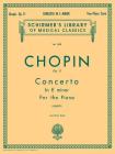 Concerto No. 1 in E Minor, Op. 11: Schirmer Library of Classics Volume 1350 Piano Duet By Frederic Chopin (Composer), Rafael Joseffy (Editor) Cover Image