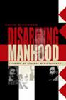 Disarming Manhood: Roots of Ethical Resistance Cover Image