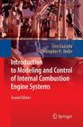 Introduction to Modeling and Control of Internal Combustion Engine Systems By Lino Guzzella, Christopher Onder Cover Image