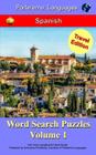 Parleremo Languages Word Search Puzzles Travel Edition Spanish - Volume 1 By Erik Zidowecki Cover Image