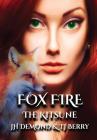 Fox Fire: The Kitsune Cover Image