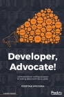 Developer, Advocate! By Geertjan Wielenga Cover Image