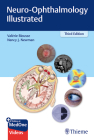 Neuro-Ophthalmology Illustrated By Valerie Biousse, Nancy Newman Cover Image