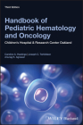 Handbook of Pediatric Hematology and Oncology By Caroline A. Hastings, Joseph C. Torkildson, Anurag K. Agrawal Cover Image