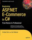 Beginning ASP.NET E-Commerce in C#: From Novice to Professional (Expert's Voice in .NET) Cover Image