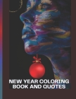New Year Coloring Book and Quotes By Stay Safe Concept Cover Image