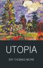 Utopia (Classics of World Literature) By Thomas More, Mishtooni Bose (Introduction by), Tom Griffith (Editor) Cover Image