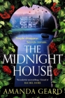 The Midnight House: The spellbinding Richard & Judy pick to escape with this spring 2023 By Amanda Geard Cover Image