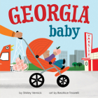 Georgia Baby (Local Baby Books) Cover Image