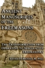 Ancient Manuscripts of the Freemasons Cover Image