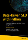 Data-Driven Seo with Python: Solve Seo Challenges with Data Science Using Python By Andreas Voniatis Cover Image