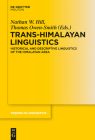 Trans-Himalayan Linguistics (Trends in Linguistics. Studies and Monographs [Tilsm] #266) By Thomas Owen-Smith (Editor), Nathan Hill (Editor) Cover Image