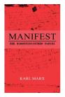 Manifest der Kommunistischen Partei By Karl Marx Cover Image