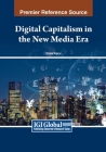 Digital Capitalism in the New Media Era Cover Image