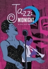 Jazz: Midnight By Gary Scott Beatty (Illustrator), Gary Scott Beatty Cover Image