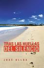 Tras Las Huellas del Silencio Cover Image