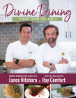 Divine Dining: Foods from the Bible By Ray Comfort, Lance Nitahara Cover Image