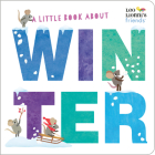 A Little Book About Winter (Leo Lionni's Friends) Cover Image