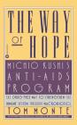 The Way of Hope: Michio Kushi's Anti-Aids Program By Tom Monte Cover Image