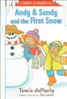 Andy & Sandy and the First Snow (An Andy & Sandy Book) By Tomie dePaola, Jim Lewis (With), Tomie dePaola (Illustrator) Cover Image
