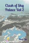 Clash of Sky Palace Vol 2: English Comic Manga Graphic Novel By Reed Ru Cover Image