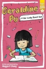 Geraldine Pu and Her Lucky Pencil, Too!: Ready-to-Read Graphics Level 3 By Maggie P. Chang, Maggie P. Chang (Illustrator) Cover Image