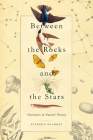 Between the Rocks and the Stars: Narratives in Natural History Cover Image