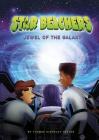 Jewel of the Galaxy (Star Belchers) By Amit Tayal (Illustrator), Thomas Kingsley Troupe Cover Image