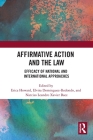 Affirmative Action and the Law: Efficacy of National and International Approaches Cover Image