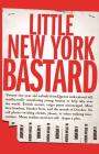 Little New York Bastard: A Memoir By M. Dylan Raskin Cover Image