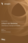 Lithium-Ion Batteries: Latest Advances, Challenges and Prospects Cover Image