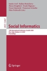 Social Informatics: 12th International Conference, Socinfo 2020, Pisa, Italy, October 6-9, 2020, Proceedings By Samin Aref (Editor), Kalina Bontcheva (Editor), Marco Braghieri (Editor) Cover Image