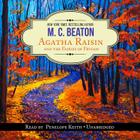 Agatha Raisin and the Fairies of Fryfam By M. C. Beaton, Penelope Keith (Read by) Cover Image